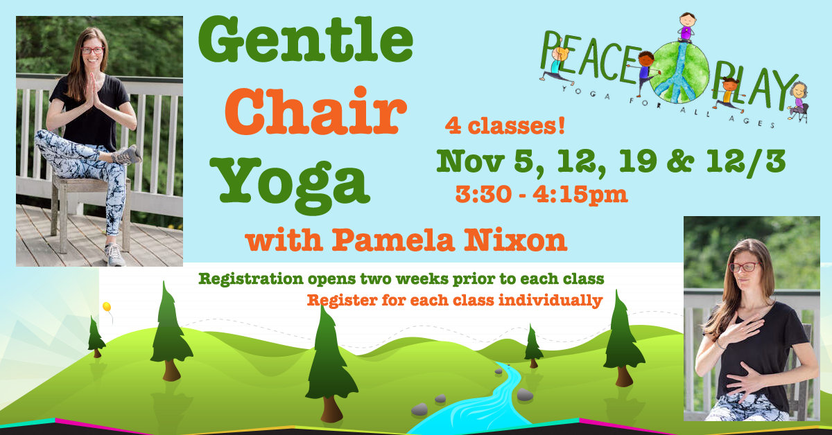 ChairYogaOct2026 Gentle chair yoga class details with instructor Pamela Nixon